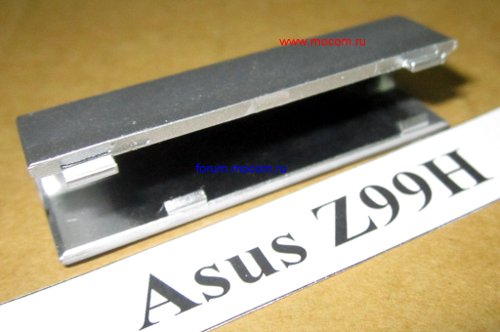  Asus Z99H:   / hinge cover