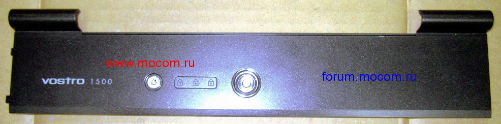  Dell Vostro 1500:   ,    / Power Button, Speakers and Hinge Cover; EBFM5010030 27FM5HGWI30