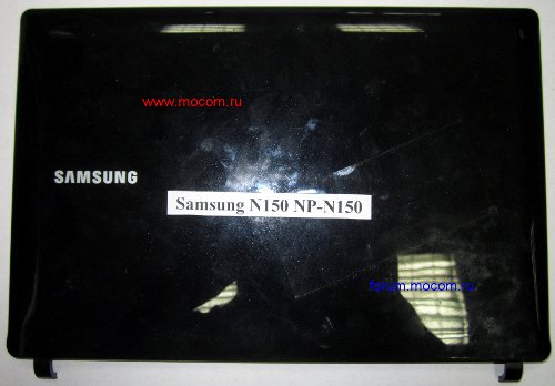  Samsung N150 NP-N150:   / LCD Cover; BA75-02361B