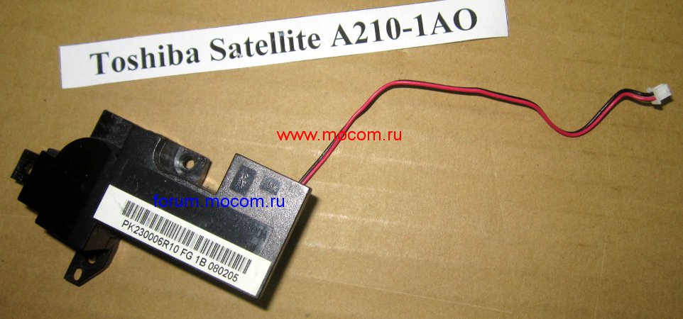  Toshiba Satellite A210-1AO:  ;  PK230006R10,  PK230006R00