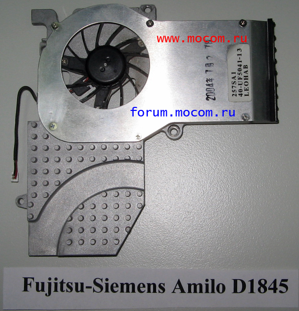  Fujitsu-Siemens Amilo D1845:  /  / cooler .  257SA1 40-UF5041-13