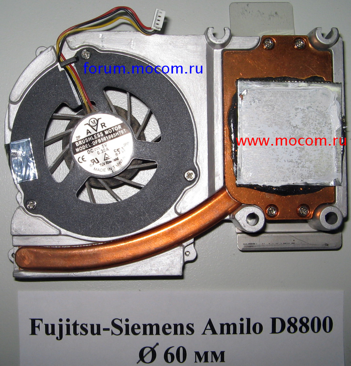  Fujitsu-Siemens Amilo D8800:  /  / cooler DFB501005H70T, DC5V - 0.3A 