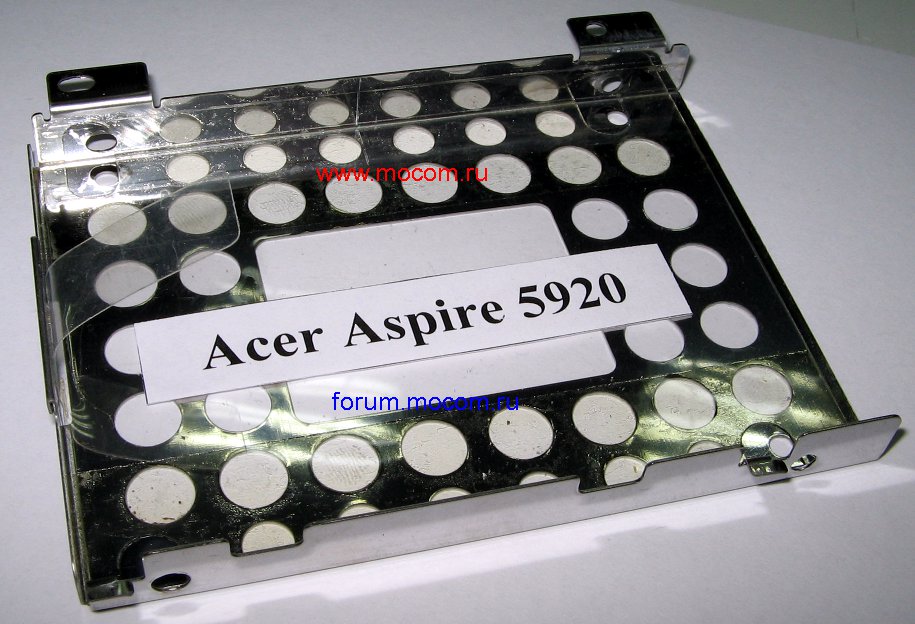  Acer Aspire 5920:  HDD