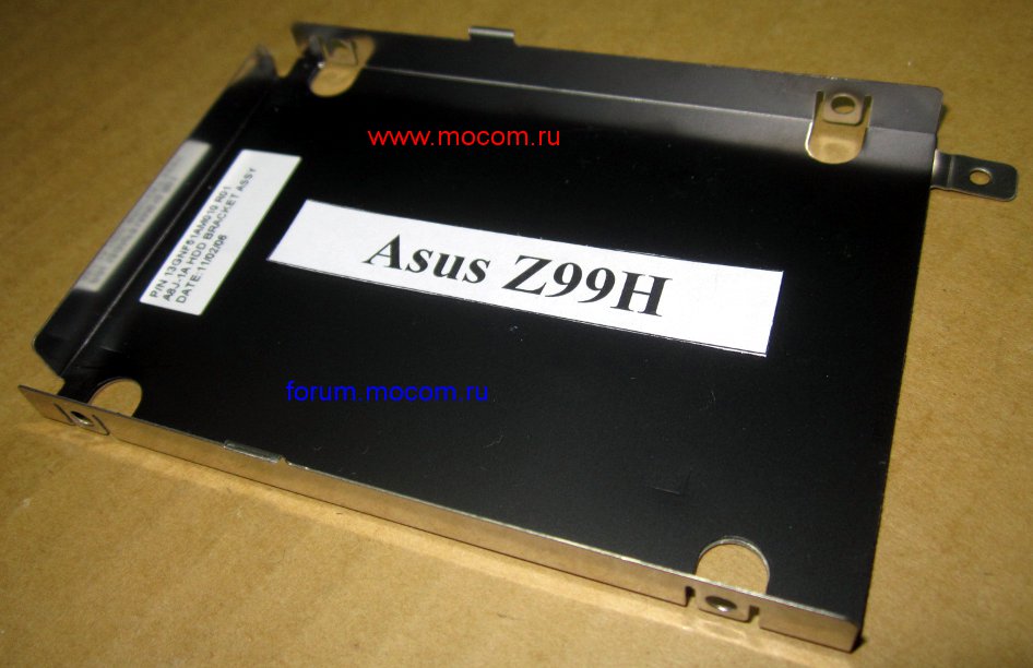  Asus Z99H:  HDD, 13GNF51AM010