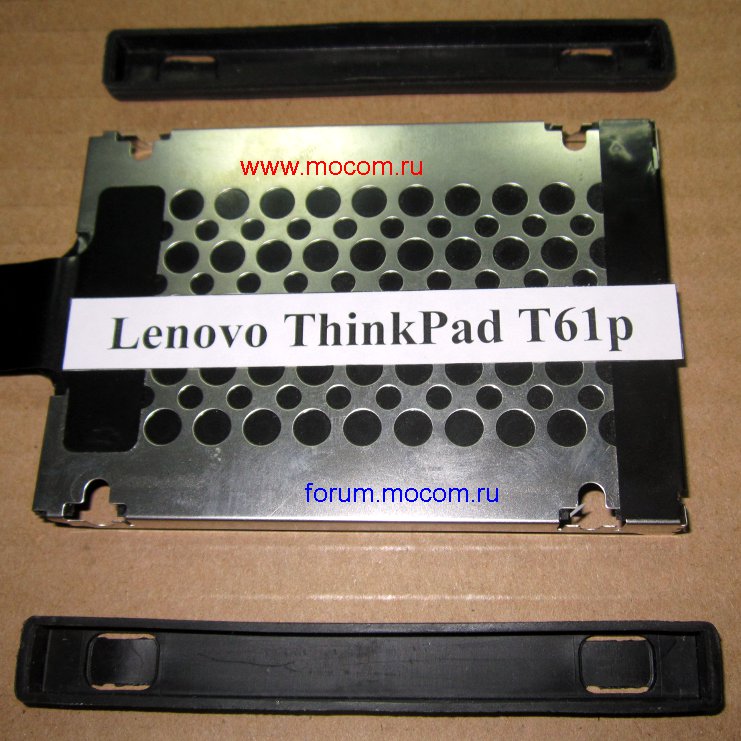  Lenovo ThinkPad T61p:  HDD