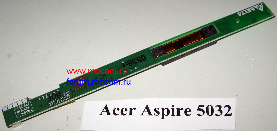 Acer Aspire 5032:  DELTA E232904 2994741000 DAC-07B037