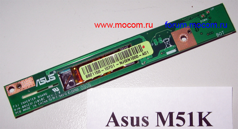 Asus M51K / Asus M51V / Asus X50N / Toshiba Satellite L40:  08G23FJ1010C E153302