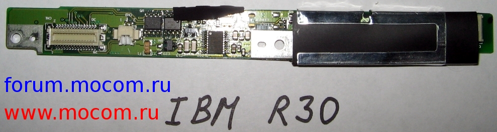 IBM ThinkPad R30:  T62I199.04 Rev:1, IBM FRU P/N: 26P8139