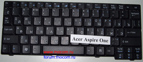  Acer Aspire One:  NSK-AJE0R, 9J.N9482.E0R, PK1306F01H0; MP-08B43SU-698, PK1306F02H0, 9HB15201967M, Chicony