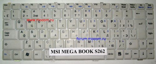  MSI Megabook S262:  K022422B1 RU