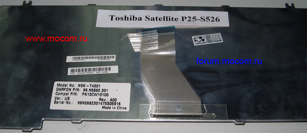  Toshiba Satellite P25-S526:  NSK-T4301, 99.N5682.301, PK13CW10100