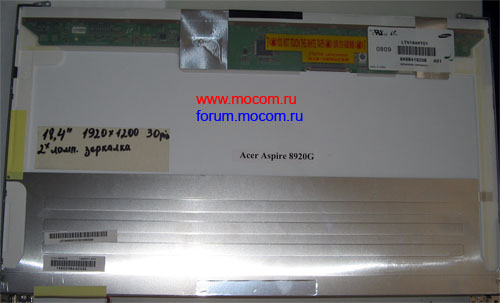  Acer Aspire 8920G:  18.4" 1920x1200, 30 pin, , ; Samsung LTN184HT01
