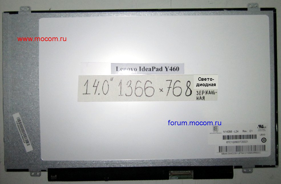  Lenovo IdeaPad Y460:  14.0" 1366X768 HD WXGA,   , N140B6-L24