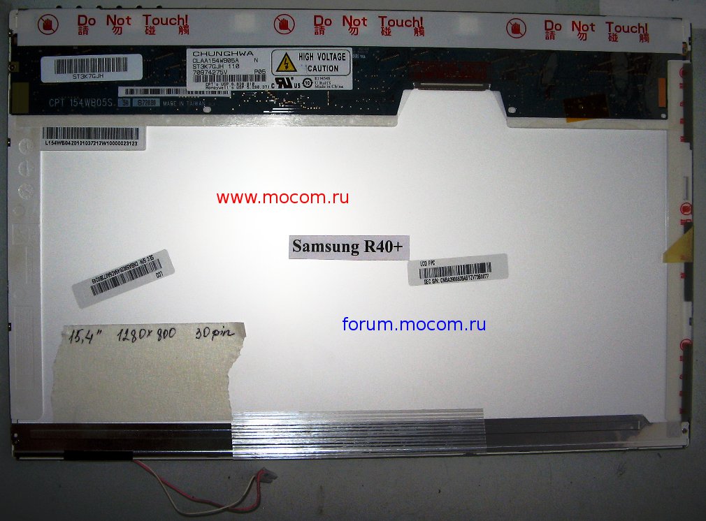  Samsung R40+:  15.4" 1280x800, 30 pin, CLAA154WB05A