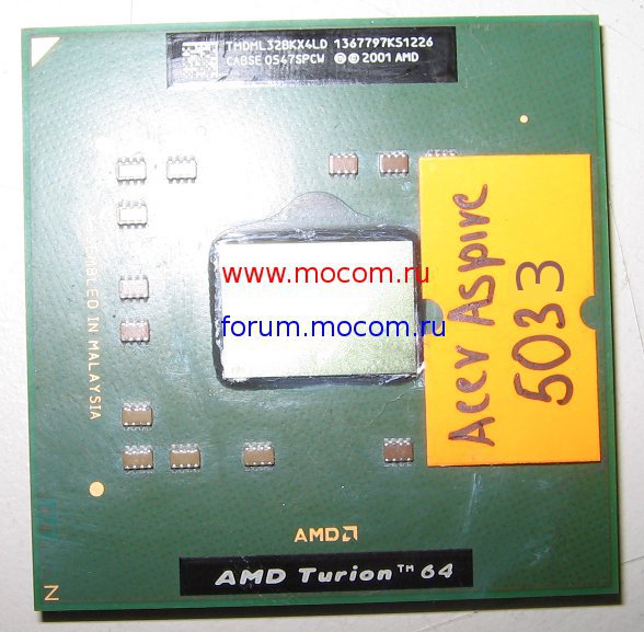  Acer Aspire 5033:  AMD Turion 64 TMDML32BKX4LD 1800MHz