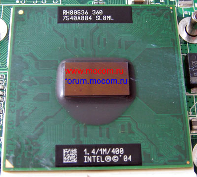  Asus Z9100:  Intel Celeron M 1.4GHz / 1M / 400MHz, RH80536 360 7540A884 SL8ML