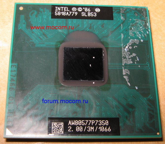  Lenovo ThinkPad T400:  Intel Core2 Duo, 3M Cache, 2.00 GHz, 1066 MHz FSB; AW80577P7350 P7350
