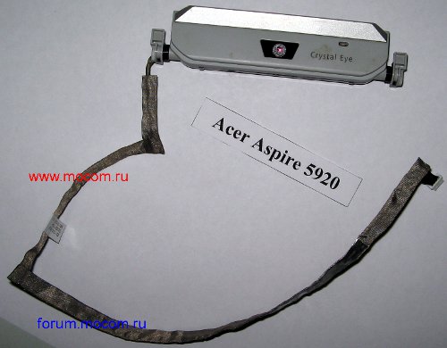  Acer Aspire 5920:  web-,   DD0ZD1TH004
