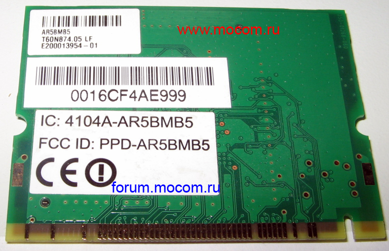  Acer Aspire 5112WLMi / 3613 / 5110 / TravelMate 2490: mini PCI Wi-Fi.  Wi-Fi: AR5BMB5, T60N874.05 LF, E200013954-01, 0016CF4AE999, IC: 4104A-AR5BMB5, FCC ID: PPD-AR5BMB5