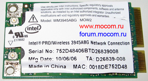  Acer Aspire 5612 / 5633 / 9120 / TravelMate 4220: mini PCI Wi-Fi.  Wi-Fi: Intel, WM3945ABG MOW2, 75248406BTD26839008, TA: D26839-008, MAC: 0018DE752D48