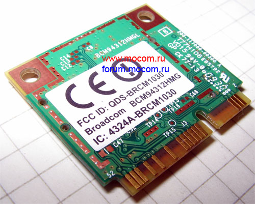 Acer Aspire One / HP Pavilion dv6-1299er: mini PCI Wi-Fi Broadcom BCM94312HMG