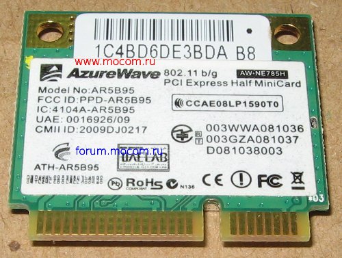  Asus Eee PC 1008P: mini PCI Wi-Fi AzureWave AR5B95 802.11 b/g