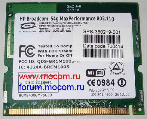 Compaq Presario R3000: mini PCI Wi-Fi SPS-350219-001, HP Broadcom BCM94306MPSG