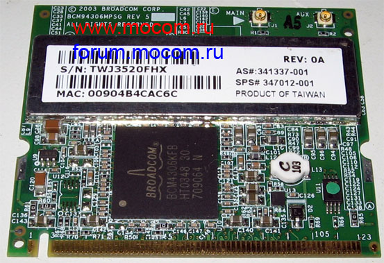 Compaq Presario R3000: mini PCI Wi-Fi SPS-350219-001, HP Broadcom BCM94306MPSG
