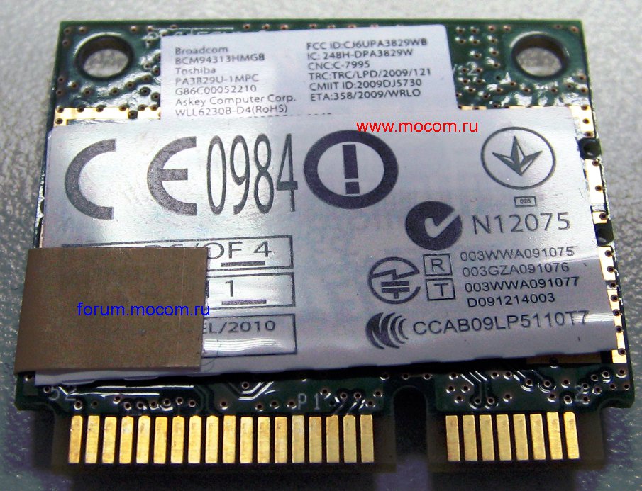  Toshiba Satellite A660-156 / C660-168: mini PCI Wi-Fi BCM94313HMGB