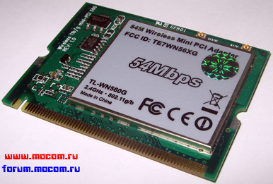 54M Wireless Mini PCI Adapter FCC ID: TE7WN56XG 54Mbps TL-WN560G 2.4GHz - 802.11g/b