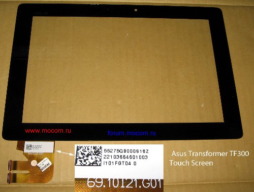  Asus Transformer Pad TF300T:  / Touch Screen, 69.10I21.G01 (  10.1"), M5